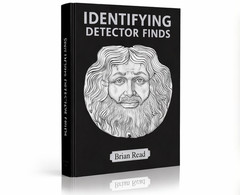 Identifying Detector Finds by Brian Read | Metal Detecting ID Guide
