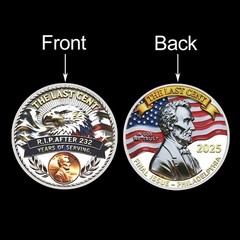 The Last Cent 2025 Lincoln Commemorative Coin Collectible Gift