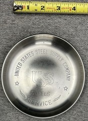 Vintage United State Steel Co. USS Advertising 5″ Stamped Stainless Bowl Dish