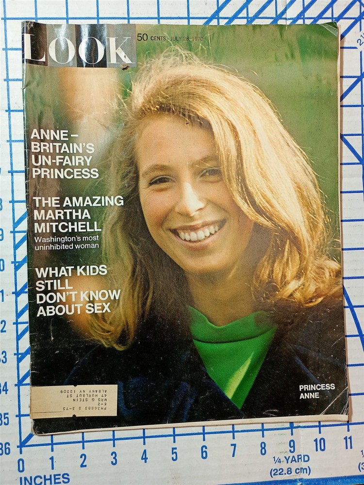 Look Magazine: July 28 1970 – Anne: Britain’s Un-Fairy Princess/Martha Mitchell