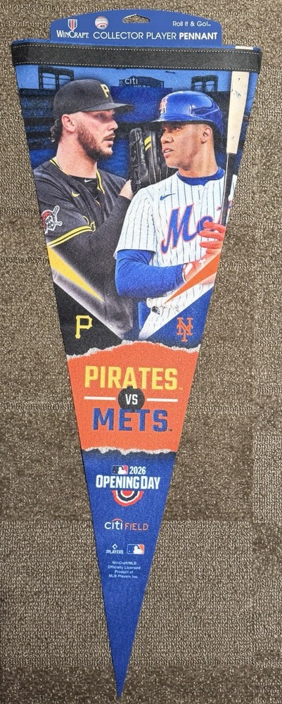 NY METS PITTSBURGH PIRATES OPENING DAY PENNANT 2026 BASEBALL BANNER SKENES SOTO