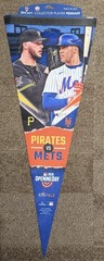 NY METS PITTSBURGH PIRATES OPENING DAY PENNANT 2026 BASEBALL BANNER SKENES SOTO