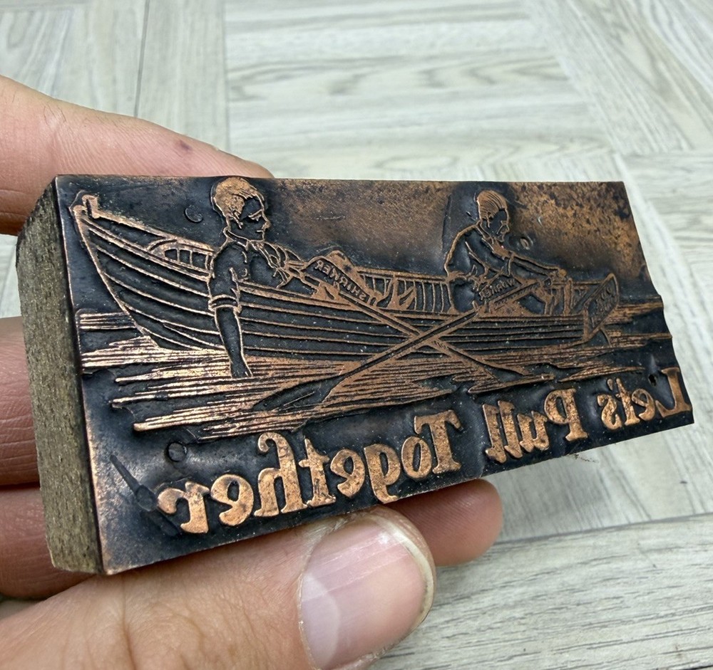 Copper Plated Wood Print Ink Block Boat Nautical Rowing Let’s Pull Together