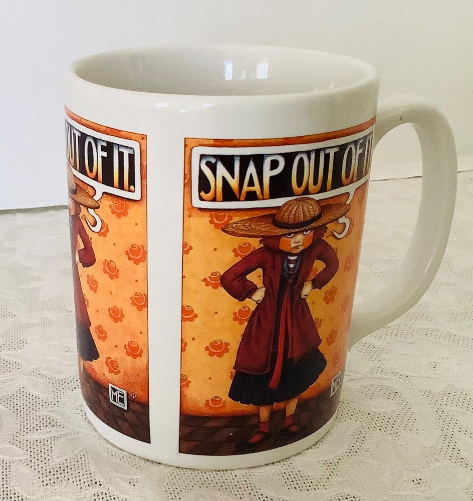 Mary Engelbreit “Snap Out of It” Coffee Mug Tea Cup 10 oz. ME – SNAP OUT OF IT.