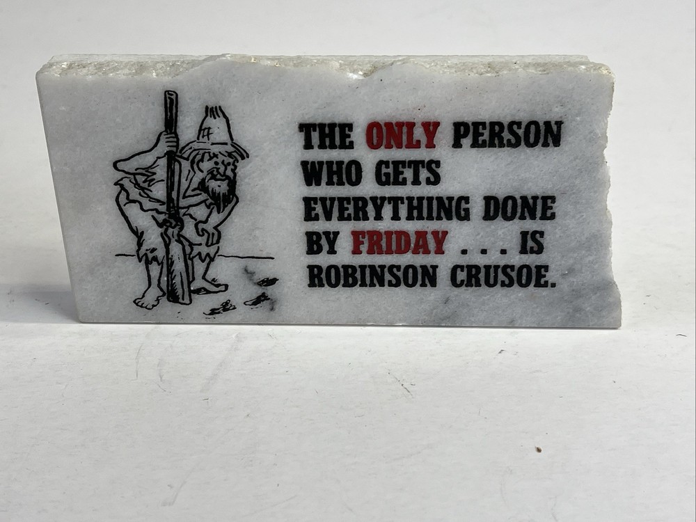 Marble Stone Plaque With Friday Robinson Crusoe Saying Vintage C C