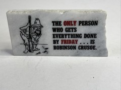 Marble Stone Plaque With Friday Robinson Crusoe Saying Vintage C C