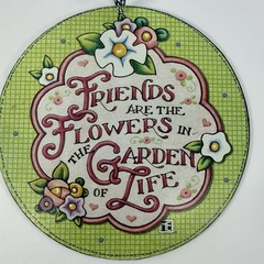 Mary Engelbreit Wall Hanging Sign Round Metal Friends Are The Flowers Garden 8”