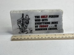 Marble Stone Plaque With Friday Robinson Crusoe Saying Vintage C C