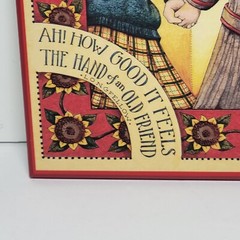Mary Engelbreit Art Wall Plaque Colorplak THE HAND OF AN OLD FRIEND Sunflowers