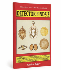 Detector Finds 2 by Gordon Bailey | Metal Detecting Identification Guide