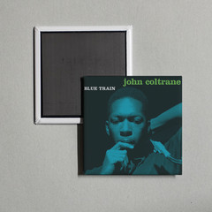 John Coltrane – Blue Train (Expanded Edition) Album Cover Locker Fridge Magnet