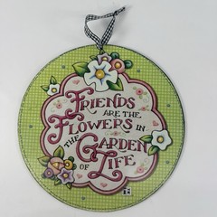 Mary Engelbreit Wall Hanging Sign Round Metal Friends Are The Flowers Garden 8”